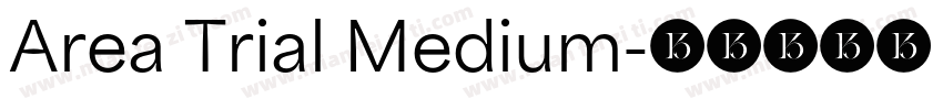 Area Trial Medium字体转换